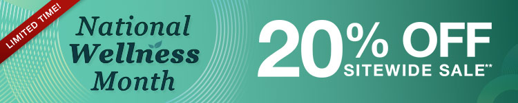 Get 20% Off Sitewide on National Wellness Month