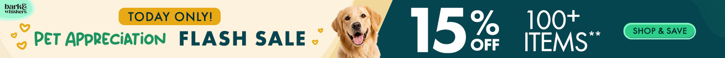 Get 15% Off 100+ Pet Items** on Pet Appreciation Flash Sale