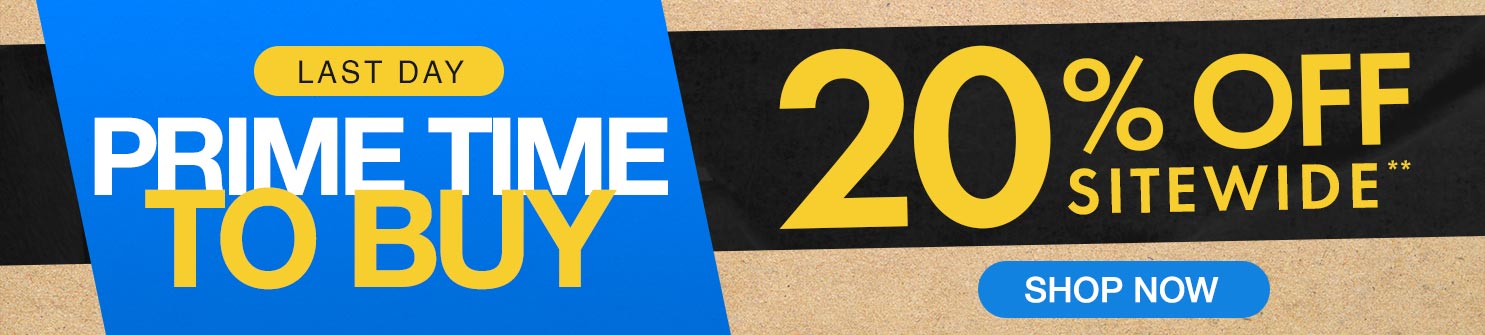 Get 20% Off Sitewide** Prime Time To Buy