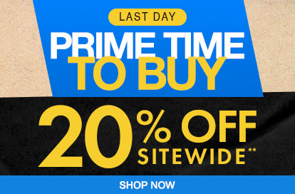 Get 20% Off Sitewide** Prime Time To Buy