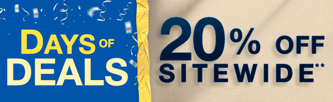 Get 20% Off Days of Deals