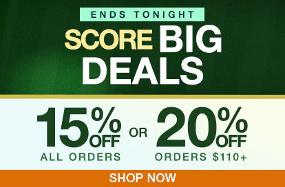 Get 15% Off All Orders or 20% Off Orders $110+ on Score Big Deals