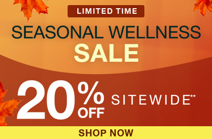 Get 20% Off Sitewide on Seasonal Wellness Sale