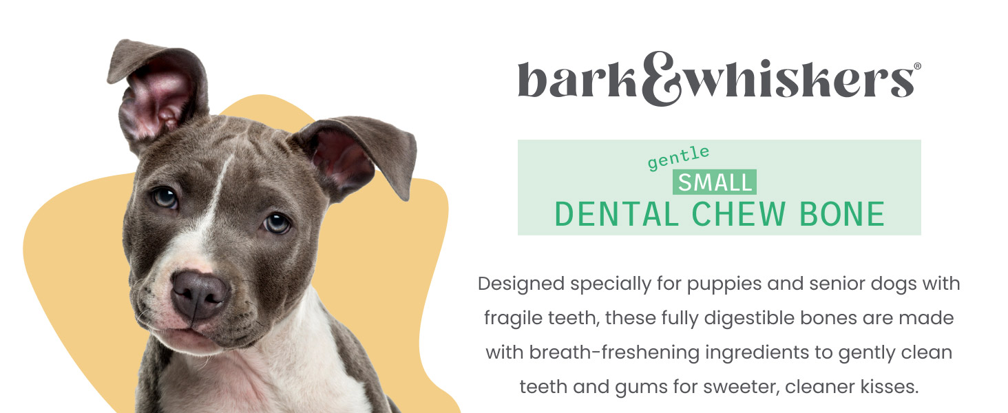 Bark & Whiskers® Gentle Dental Chew Bones - Small