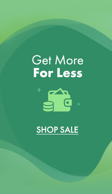 Get More For Less | Shop Sale